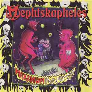Mephiskapheles - Maximum Perversion mp3 album