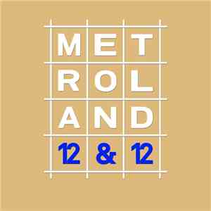 Metroland - 12&12 mp3 album
