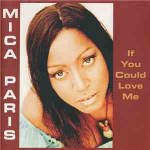 Mica Paris - If You Could Love Me mp3 album