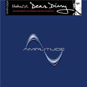 Michael M - Dear Diary mp3 album