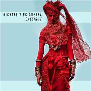 Michael Vinciguerra - Daylight EP mp3 album