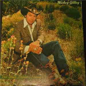 Mickey Gilley - Put Your Dreams Away mp3 album