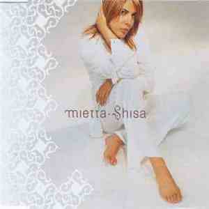 Mietta - Shisa mp3 album