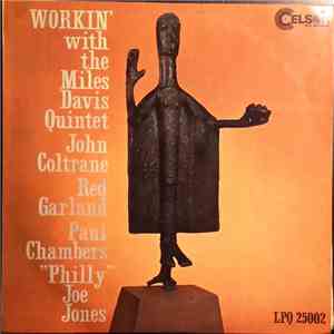 Miles Davis Quintet - Workin' With The Miles Davis Quintet mp3 album