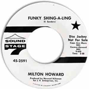Milton Howard - Funky Shing-A-Ling / I'm From Missouri (You Gotta Show Me) mp3 album