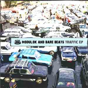 Modulok & Bare Beats - Traffic EP mp3 album