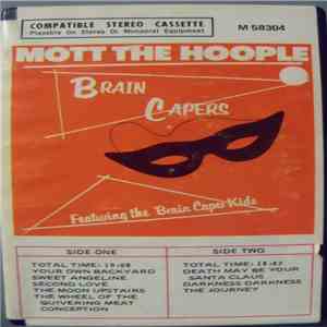 Mott The Hoople - Brain Capers mp3 album