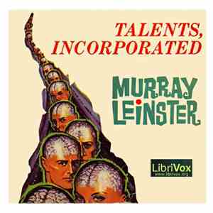 Murray Leinster - Talents, Incorporated mp3 album