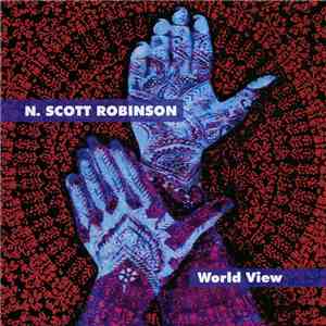 N. Scott Robinson - World View mp3 album
