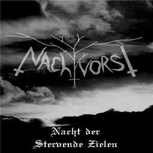 Nachtvorst - Nacht Der Stervende Zielen mp3 album