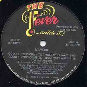 Nayobe - Good Things Come To Those Who Wait mp3 album