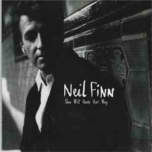 Neil Finn - She Will Have Her Way mp3 album