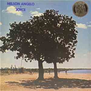 Nelson Angelo E Joyce - Nelson Angelo E Joyce mp3 album