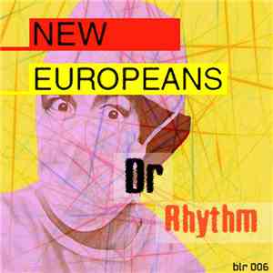 New Europeans - Dr Rhythm mp3 album