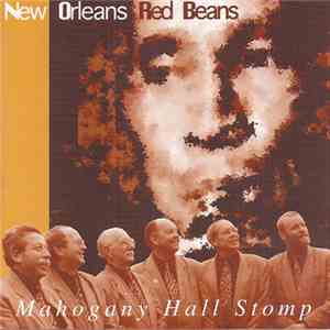New Orleans Red Beans - Mahogany Hall Stomp mp3 album