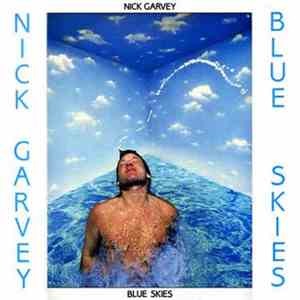 Nick Garvey - Blue Skies mp3 album
