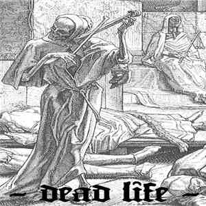 No Regrets  - Dead Life mp3 album