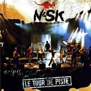 N&SK - Le Tour De Piste mp3 album