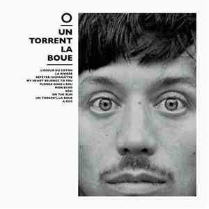 O  - Un Torrent , La Boue mp3 album