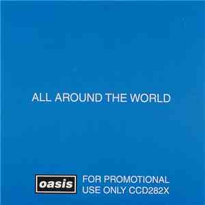 Oasis  - All Around The World mp3 album