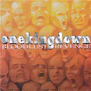 One King Down - Bloodlust Revenge mp3 album
