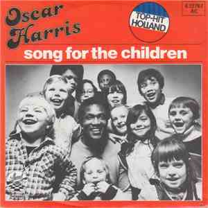 Oscar Harris - Song For The Children mp3 album