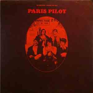 Paris Pilot - Paris Pilot mp3 album