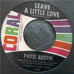 Patti Austin - Leave A Little Love / My Lovelight Ain't Gonna Shine No More mp3 album