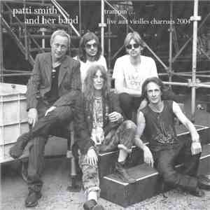 Patti Smith - Trampin'... Live Aux Vieilles Charrues 2004 mp3 album