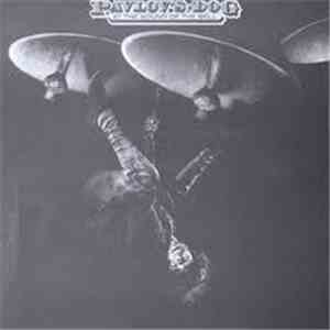Pavlov's Dog - At The Sound Of The Bell mp3 album