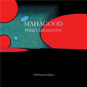 Pekka Airaksinen - Mahagood mp3 album