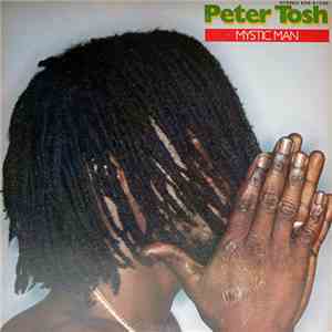 Peter Tosh - Mystic Man mp3 album