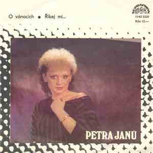 Petra Janů - O Vánocích / Říkej Mi... mp3 album