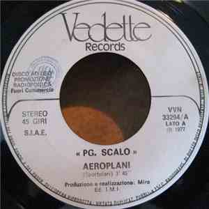Pg. Scalo - Aeroplani / Caldo mp3 album