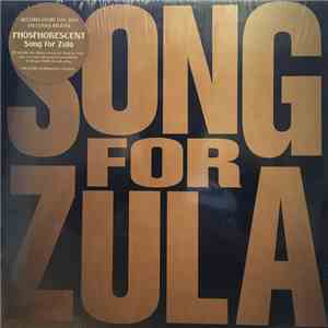 Phosphorescent - Song For Zula mp3 album