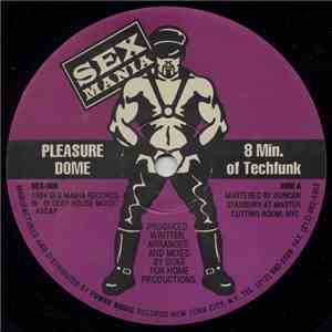 Pleasure Dome - 8 Min. Of Techfunk mp3 album