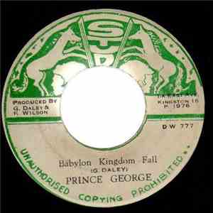 Prince George  - Babylon Kingdom Fall mp3 album