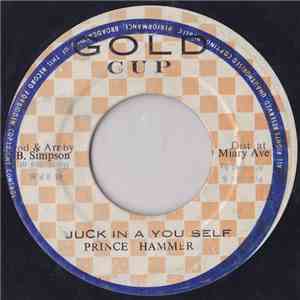Prince Hammer - Juck In A You Self mp3 album