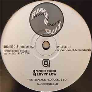 Q  - Your Funk / Layin' Low mp3 album