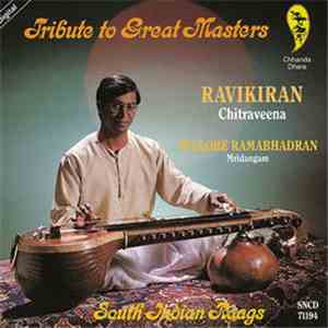 Ravikiran - Tribute To Great Masters (South Indian Raags) mp3 album