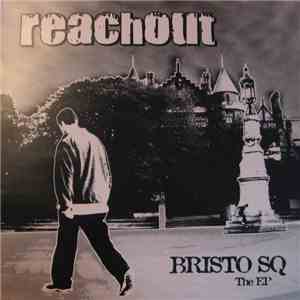 Reachout - Bristo SQ EP mp3 album