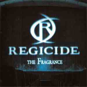 Regicide - The Fragrance mp3 album