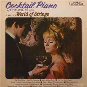 René Armand With Carlini's World Of Strings - Cocktail Piano mp3 album