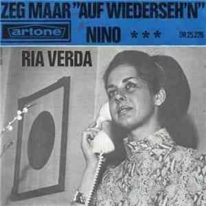 Ria Verda - Zeg Maar "Auf Wiederseh'n" mp3 album