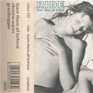 Ride - Leave Them All Behind mp3 album