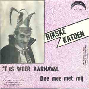 Rikske katoen - ’t Is Weer Karnaval mp3 album