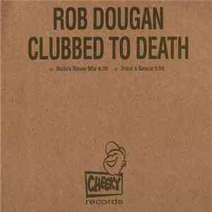Rob Dougan - Clubbed To Death mp3 album