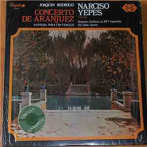 Rodrigo / Yepes - Concerto De Aranjuez / Fantasia Para Um Fidalgo mp3 album