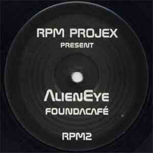 RPM Projex Present Alieneye - Found A Café mp3 album