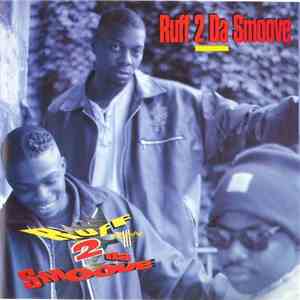 Ruff 2 Da Smoove - Ruff 2 Da Smoove mp3 album